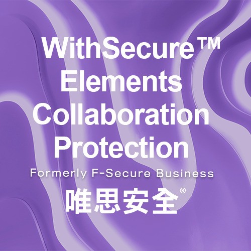 湛揚科技│專業代理 用心服務,WithSecure™ Elements Collaboration Protection